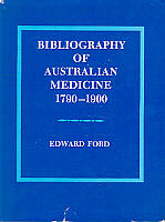 Bibliography of Australian Medicine