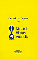 Occasional Papers in Medical History Australia